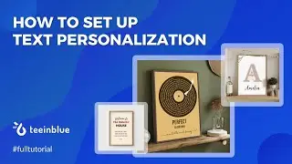 How to Add Custom Texts to Shopify Products with Teeinblue  [Basic & Advanced]