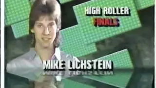 1988 High Roller Final Match Mike Lichstein