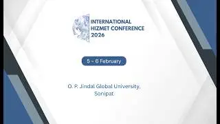 International Hizmet Conference 2026 | 5-6 February | O P Jindal Global University