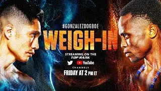 Joet Gonzalez vs Isaac Dogboe | OFFICIAL WEIGH-IN