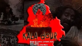 Kala Daur 1984 | Official Video | Jatinder Jaani | Emdip | Arun Mohali | Punjab 1984