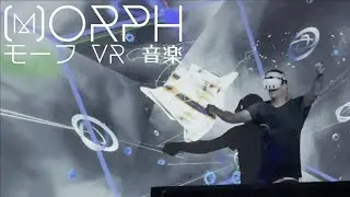 Morph VR-Music Performance (NxPC Lab event @ IAMAS July 2025)