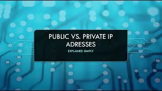 DIFFERENCE OF PUBLIC AND PRIVATE IP ADDRESS