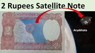 Two Rupees Satellite 🛰 Note || Aryabhata Satellite 2 Rupees Note Valuable Facts