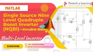 Single Source Nine Level Quadruple Boost Inverter (NQBI)| #simulation #matlab #pantechev #projects