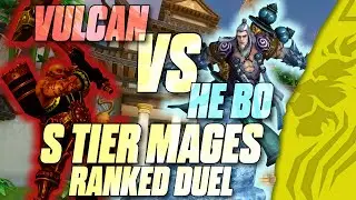S TIER MAGES VULCAN VS HE BO - RANK DUEL