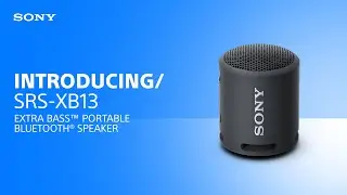 Introducing the Sony SRS-XB13 EXTRA BASS&trade; Portable Bluetooth&reg; Speaker