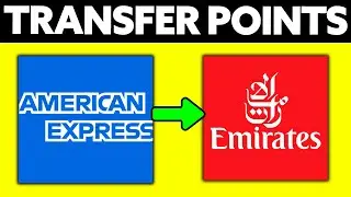 How To Transfer Amex Points to Emirates (2025)