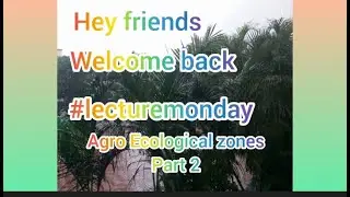 Agro Ecological zones| PART 2 | Arun Katyayan