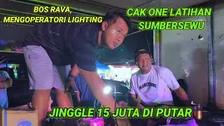 Cak one latihan sumbersewu,bos rava ngesruk lighting,mberot full artis di wonokoyo 