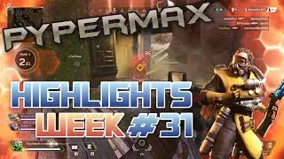 PyperMax - [Week31||31.AUG.2020] APEX LEGENDS Compilation - TwitchTV Highlights