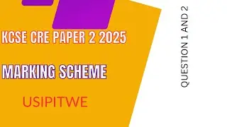 СХЕМА МАРКИРОВКИ KCSE CRE PAPER 2 2025