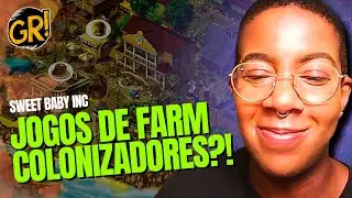SWEET BABY INC VOLTA DAS TREVAS PARA DENUNCIAR OS GAMES DE FAZENDINHA ''COLONIZADORES''!