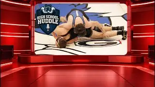 High School Huddle Wrestling | High School Talk (Week 9)