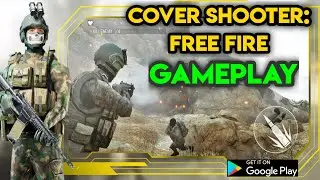 Cover Shooter: Free Fire Gameplay & Walkthrough