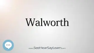 Walworth (How to Pronounce Cities of the World)💬⭐🌍✅
