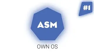 ASM | Your own OS | BootLoader №1