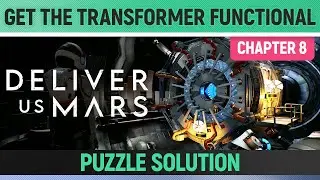 Deliver Us Mars - Get the Transformer functional again - MPT Puzzle Solution