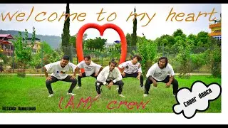 Welcome To My Heart // (AM)2 CREW //  Gambu Sherpa