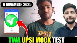 TWA UPSI Mock Test Analysis || MY Score 😊| 9 November Sunday Special 