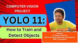 YOLOv11 Overview, Demo, and Python Code for Training with How to Train for Object Detection & Coding