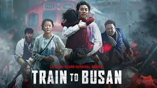 Train To Busan (2016) Movie | Gong Yoo, Ma Dong-seok, Jung Yu-mi, Kim Su-an | React And Reviews