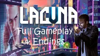 Lacuna &ndash; A Sci-Fi Noir Adventure - Full Gameplay & Ending