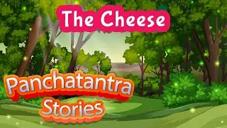 The Cheese Story | Crow and Fox Story | Panchatantra Stories in English | Audiobook Kids | Yash Arts