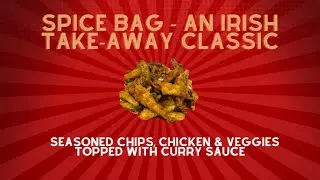 Spice Bag - An Irish take-away classic