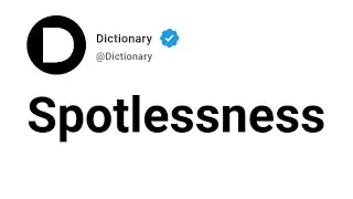Spotlessness Meaning In English