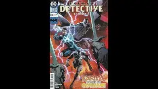 Detective Comics -- Issue 984 (DC Comics) Review