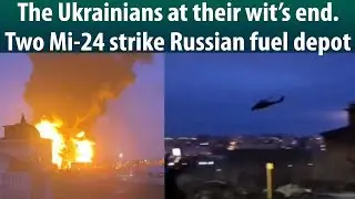 Ukraine Choppers Enter Russian Airspace, Strike Fuel Depot at Belgorod