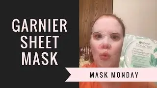 GARNIER MATTIFYING SHEET MASK Demo & Review Mask Monday