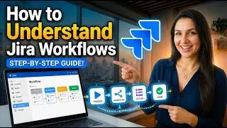 How to Understand Jira Workflows