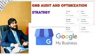How To Do a Google My Business SEO Audit | Advanced Google My Business Strategy
