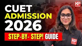 CUET Admission Process 2026 Explained 🔥 | Step-by-Step Guide for UG Students