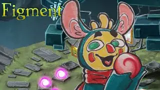 COLLECTING REMEMBRANES! ||FIGMENT (Ep.6)