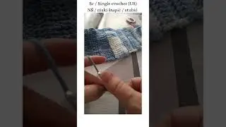 How to Single Crochet (US) / Kako izraditi Niski &scaron;tapić / stubić