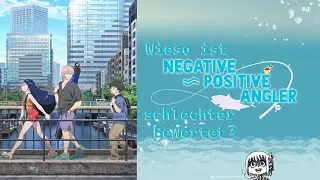 Warum hat Negative Positive Angler eigentlich so eine schlechte Bewertung ?