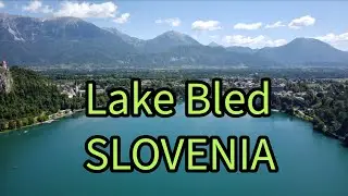 Van Life - Day 34  -Lake Bled, SLOVENIA