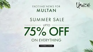 Multan's Amazing Summer Sale &ndash; Up to 75% OFF On Everything