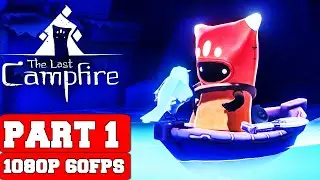 The Last Campfire Gameplay Walkthrough Part 1 - No Commentary (PC Full Game)