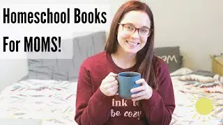 7 Homeschool mom book recommendations | what I&rsquo;m reading | What I planning to read