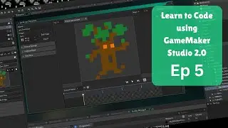 Learning to code for absolute beginners. Using GameMaker Studio 2. Ep 5