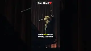 Tom Odell live performance 🥺💕