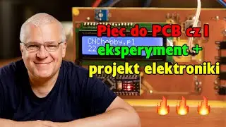 Jak Zrobić Prosty Piec do PCB, Psujemy Prasę do Termo Transferu