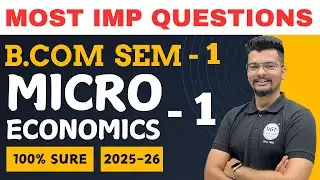 Micro Economics - 1 | Most Important Questions | Paper Pattern | Strategy | Bcom Sem 1 | UGT