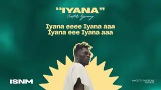 11  Coster Ojwang ..IYANA (lyric video)