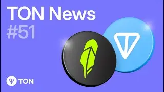 Robinhood Lists TON in the US | TON NEWS #51