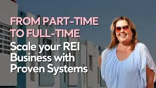 Grow Your REI Business Fast Learn REI Systems to Scale Close More Deals and Go Full-Time